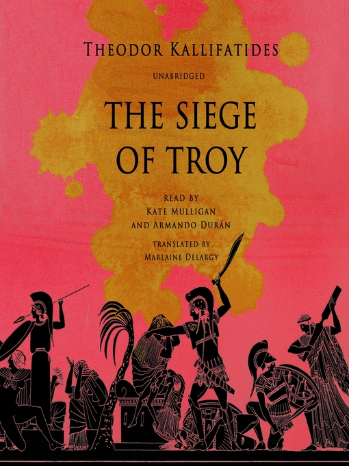 Title details for The Siege of Troy by Theodor Kallifatides - Wait list